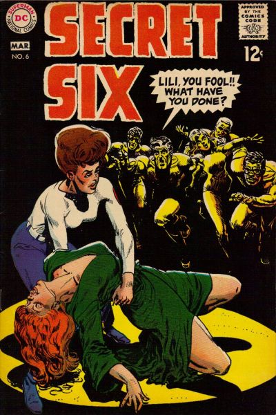 Secret Six (DC, 1968 series) #6 (February-March 1969)