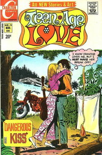 Teen-Age Love (Charlton, 1958 series)  #79 (November 1971) — Dangerous Kiss