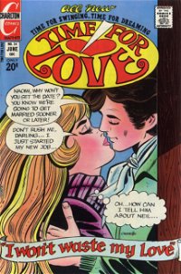 Time for Love (Charlton, 1967 series) #34 — I Won't Waste My Love