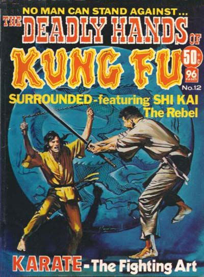 The Deadly Hands of Kung Fu (KG Murray, 1974 series) #12