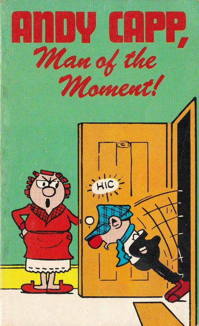 Andy Capp, Man of the Moment! (Mirror, 1977)  (1977?)