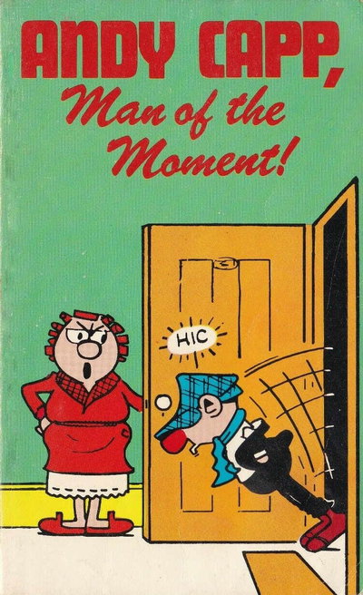 Andy Capp, Man of the Moment! [nn] (1977?)