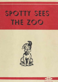 Spotty Sees the Zoo (BBF, 1944) 