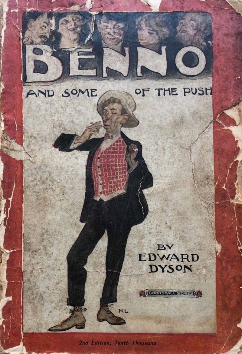 Benno and Some of the Push (NSW Bookstall, 1922 series)  — 2nd Edition ([1911?])