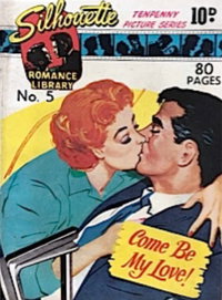 Silhouette Romance Library (Reigate, 1958 series)  #5 (September 1958) — Come Be My Love!