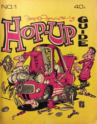 Fred Fowler's Hop-Up Guide  #1 ([1975?])