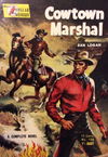 American Dollar Western (Cleveland, 1955? series) #126 — Cowtown Marshal ([1960?])