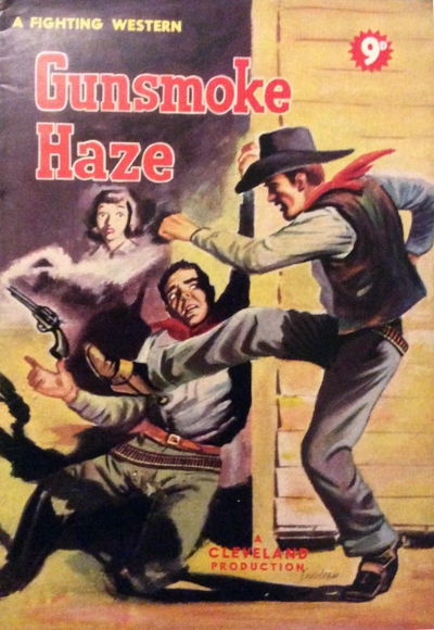 Gunsmoke Haze (Cleveland, 1955?)  — Gunsmoke Haze ([1955?])