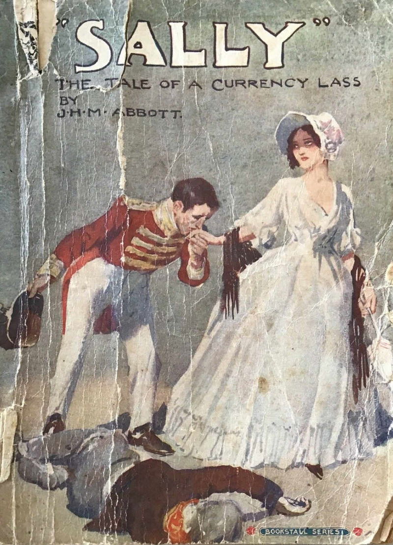 "Sally" the Tale of a Currency Lass (NSW Bookstall, 1918)  (1918)