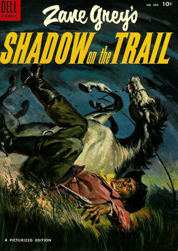 Zane Grey's Shadow on the Trail