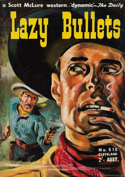 Cleveland [numbered series] (Cleveland, 1954 series) #515 — Lazy Bullets [September 1954?]