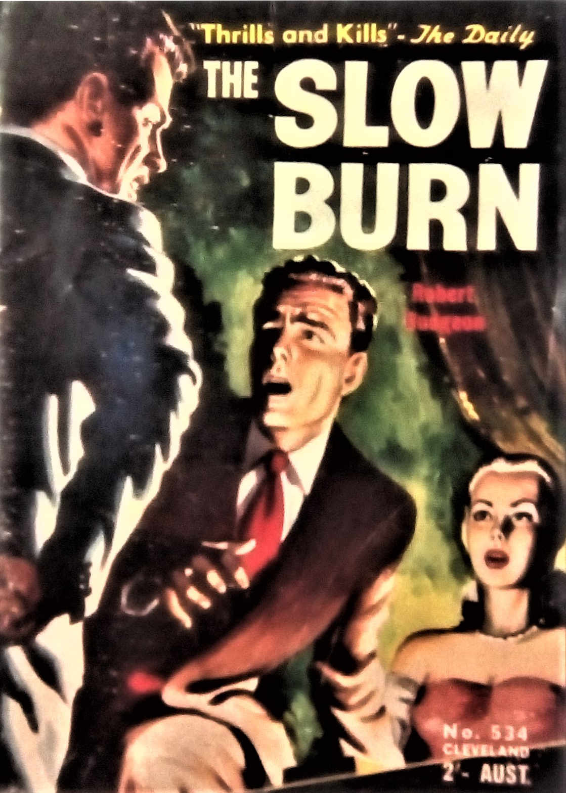 Cleveland [numbered series] (Cleveland, 1954 series) #534 — The Slow Burn ([June 1955?])