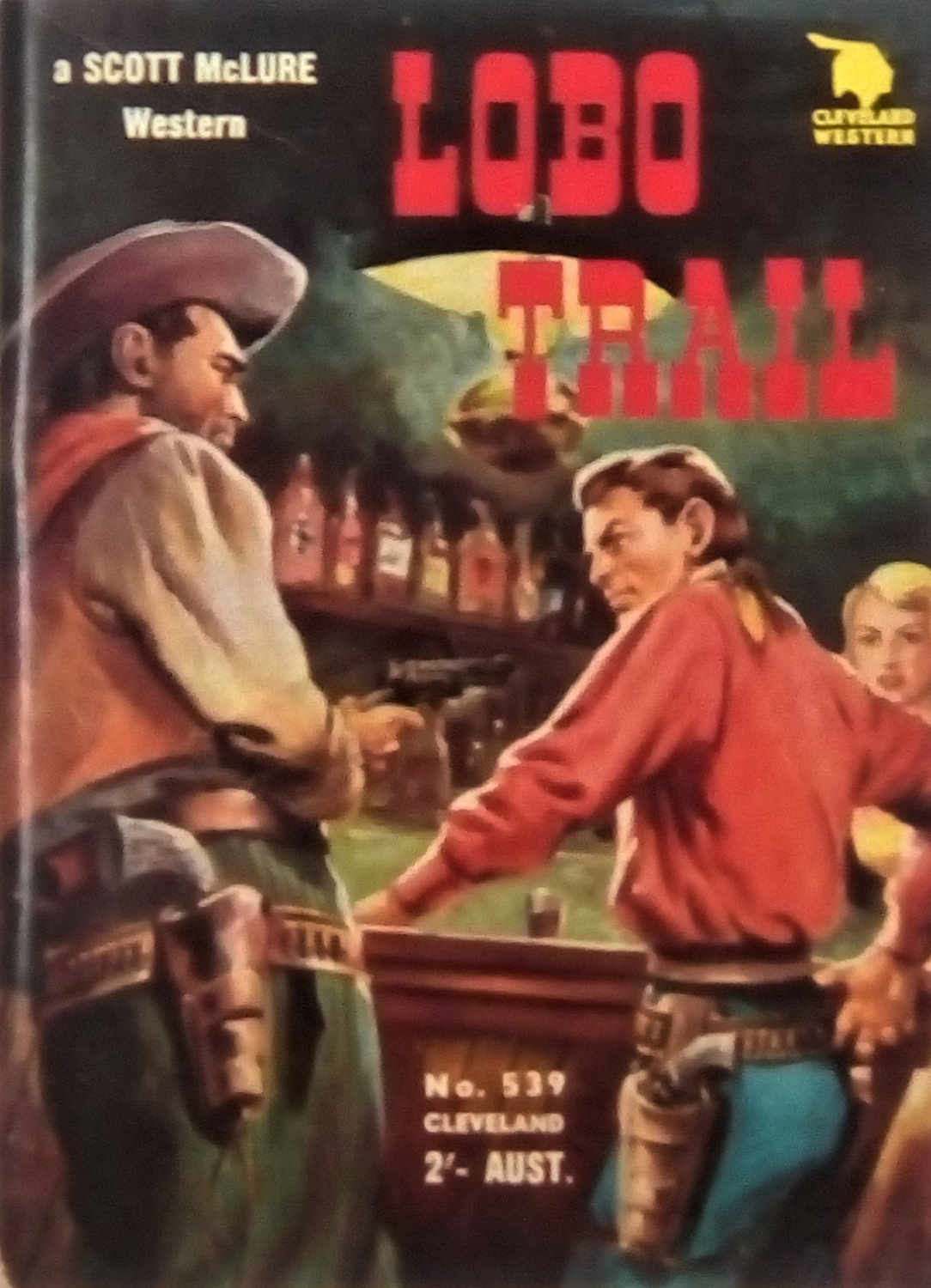 Cleveland [numbered series] (Cleveland, 1954 series) #539 — Lobo Trail ([September 1955?])