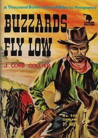 Cleveland [numbered series] (Cleveland, 1954 series) #540 — Buzzards Fly Low [September 1955?]