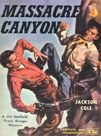 Pyramid Books (Almat, 1949? series) #70 — Massacre Canyon (1953)
