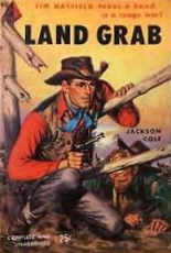 Pyramid Books (Almat, 1949? series) #91 — Land Grab (1953)