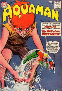 Aquaman (DC, 1962 series)  #10 (July-August 1963) — The War of the Water Sprites!