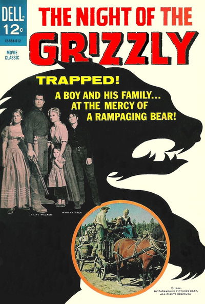 The Night of the Grizzly (Dell, 1966) #12-558-612 December 1966