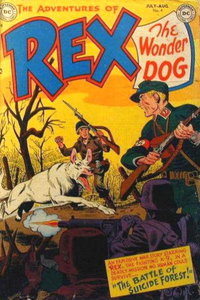 The Adventures of Rex the Wonder Dog  #4 (July-August 1952)