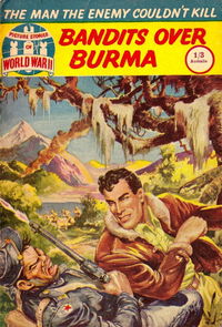 Picture Stories of World War II (Pearson, 1960? series) #20 — Bandits over Burma (February 1961)