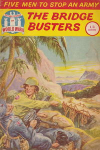Picture Stories of World War II (Pearson, 1960? series) #21 — The Bridge Busters (February 1961)