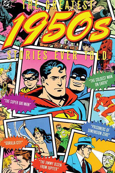 The Greatest 1950s Stories Ever Told (DC, 1992 series)  ([March] 1992)