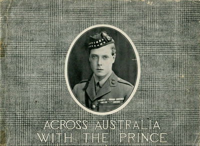 Across Australia with the Prince (NSW Bookstall, 1920?)  (1920)