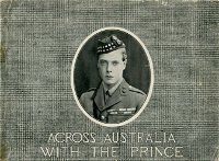 Across Australia with the Prince (NSW Bookstall, 1920?)  (1920)