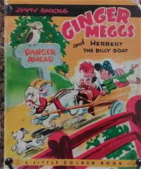 Jimmy Bancks Ginger Meggs and Herbert the Billy Goat (Golden Press, 1955?) #147:30 ([1957?])